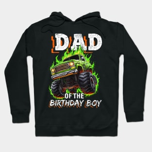 Dad Of The Birthday Boy Monster Truck Birthday Novelty Hoodie